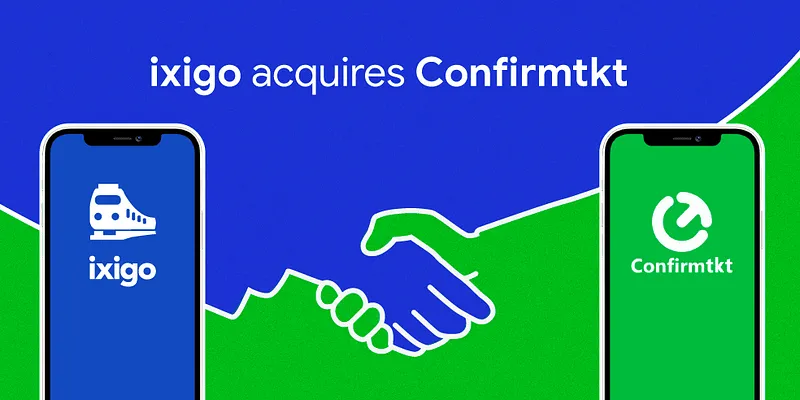 Ixigo acquires confirmtkt