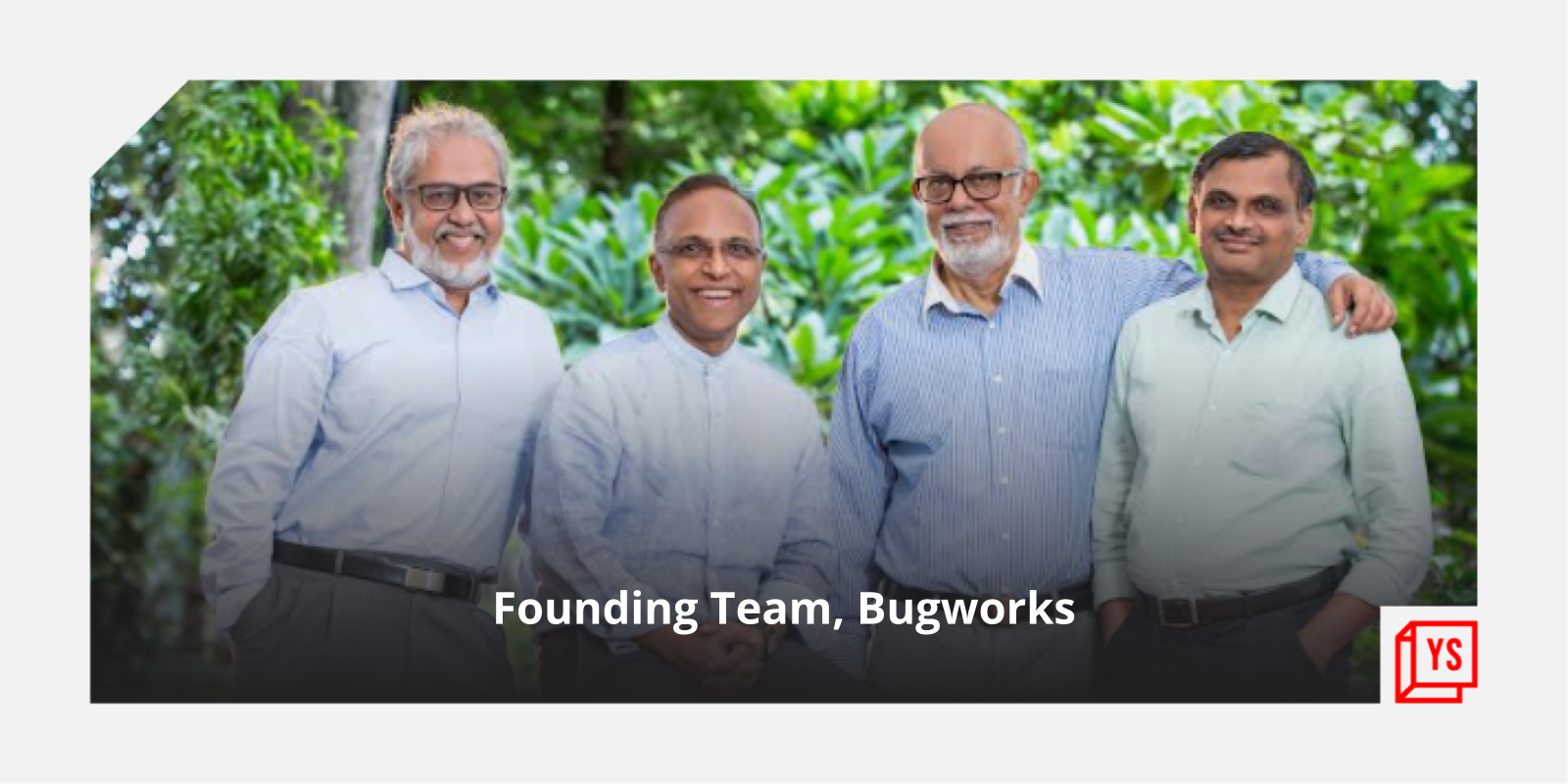 [Funding alert] Bugworks raises $18M in Series B1 round led by Lightrock India