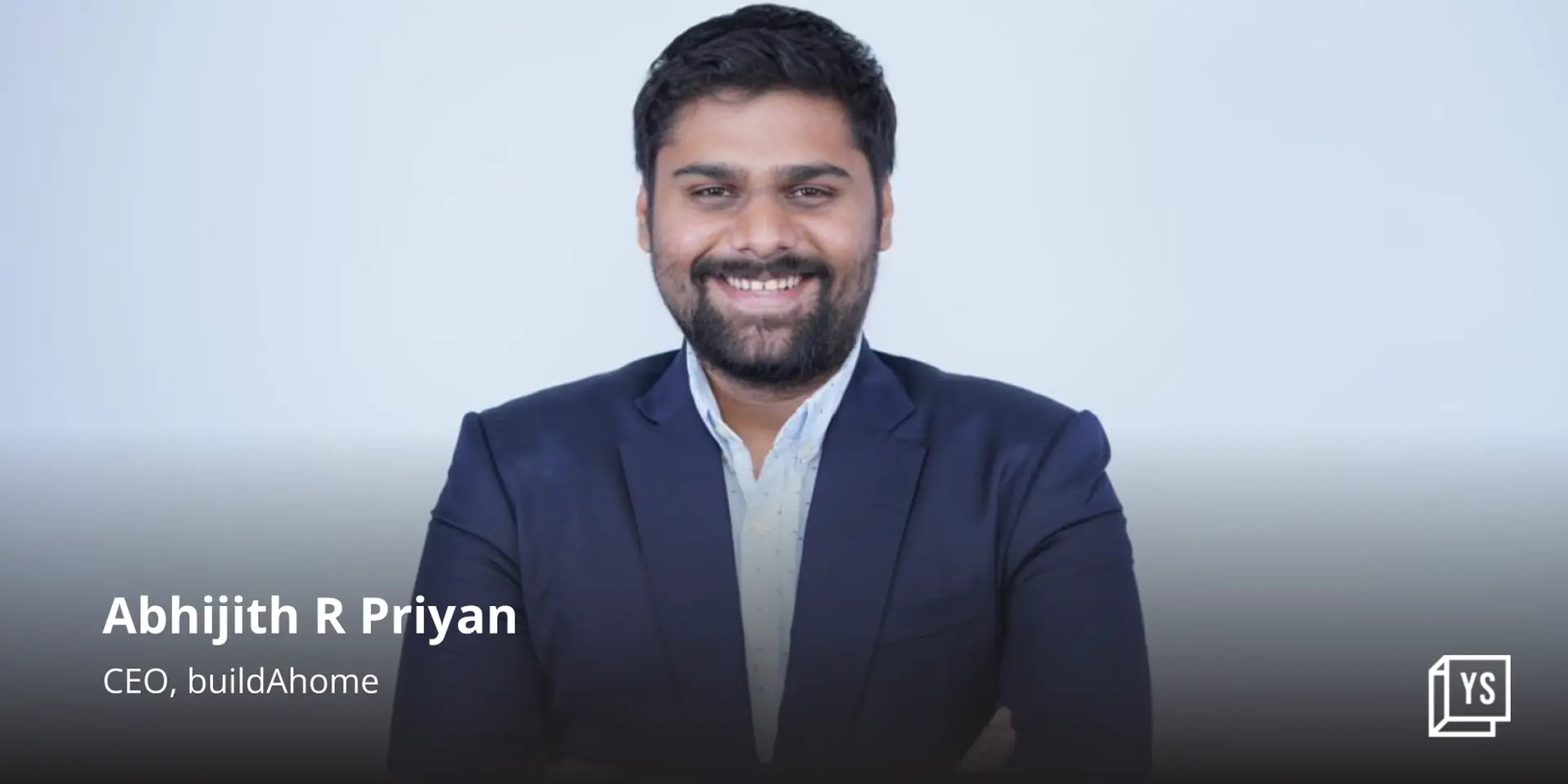 Bengaluru-based buildAhome is helping build dream homes one step at a time