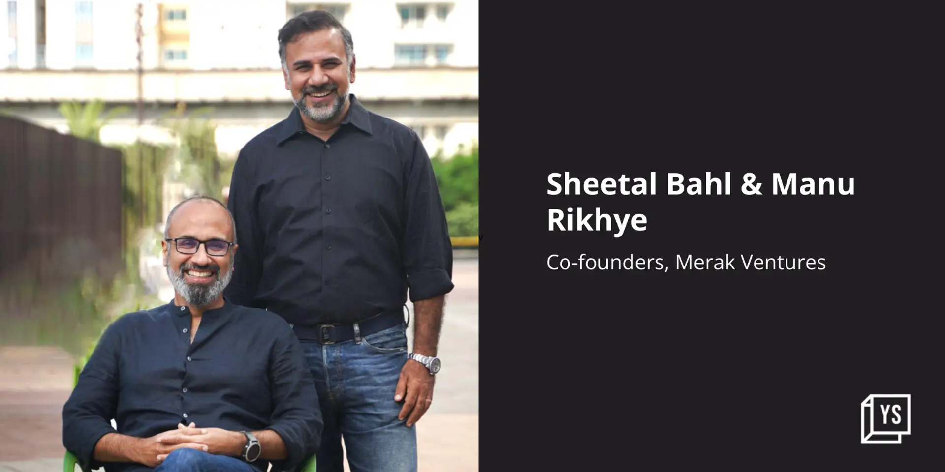 VC firm Merak Ventures begins its journey with a $100M fund