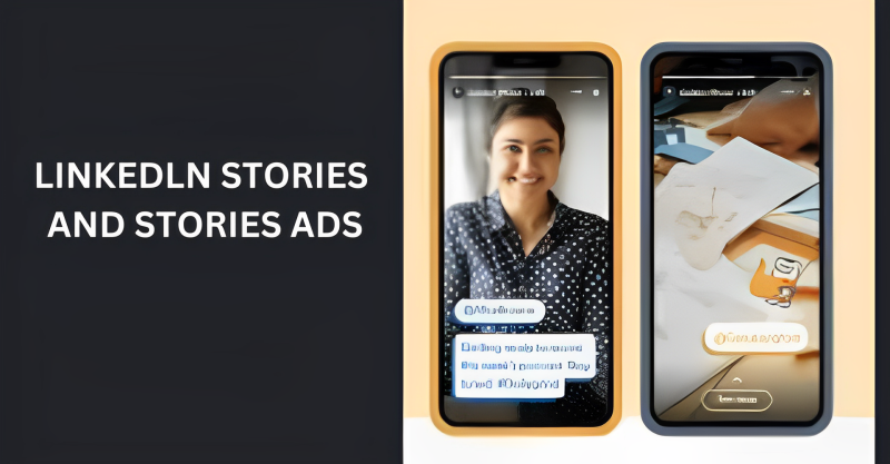 linkedln stories and stories ads