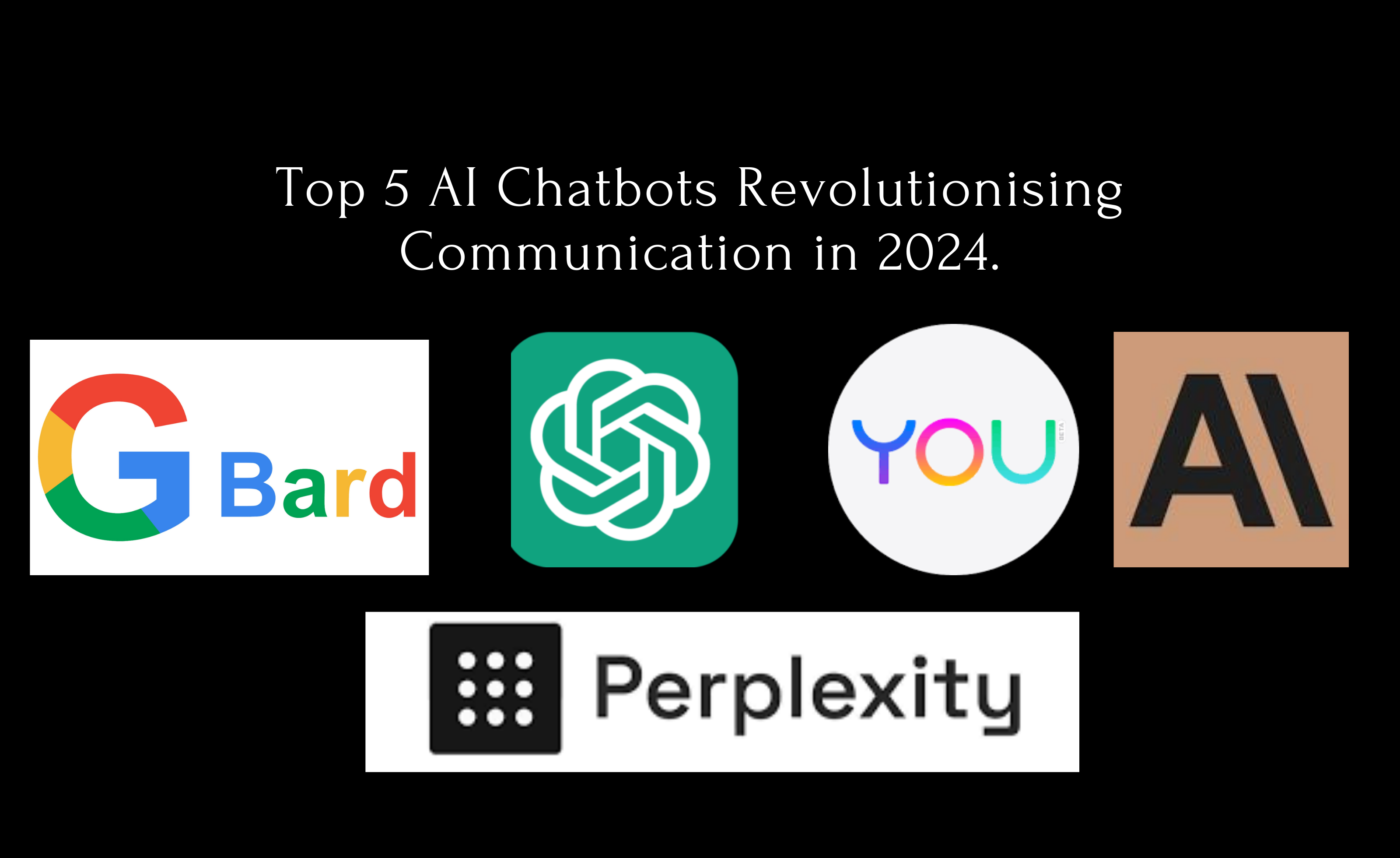ChatGPT and friends: The hottest AI chatbots of 2024 revealed