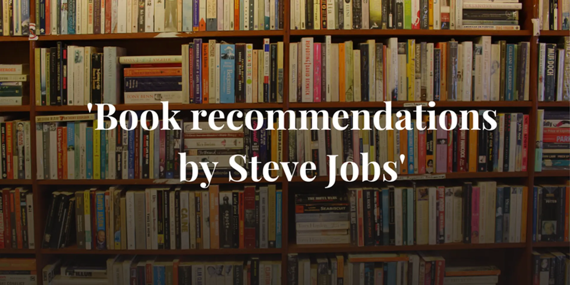 4 Books recommended by Steve Jobs for success in life