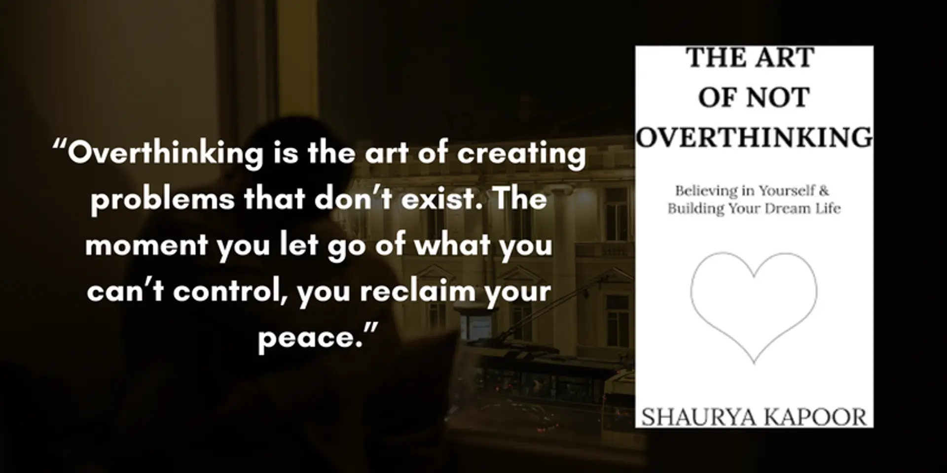 Lessons to learn from the book 'The Art Of Not Overthinking'