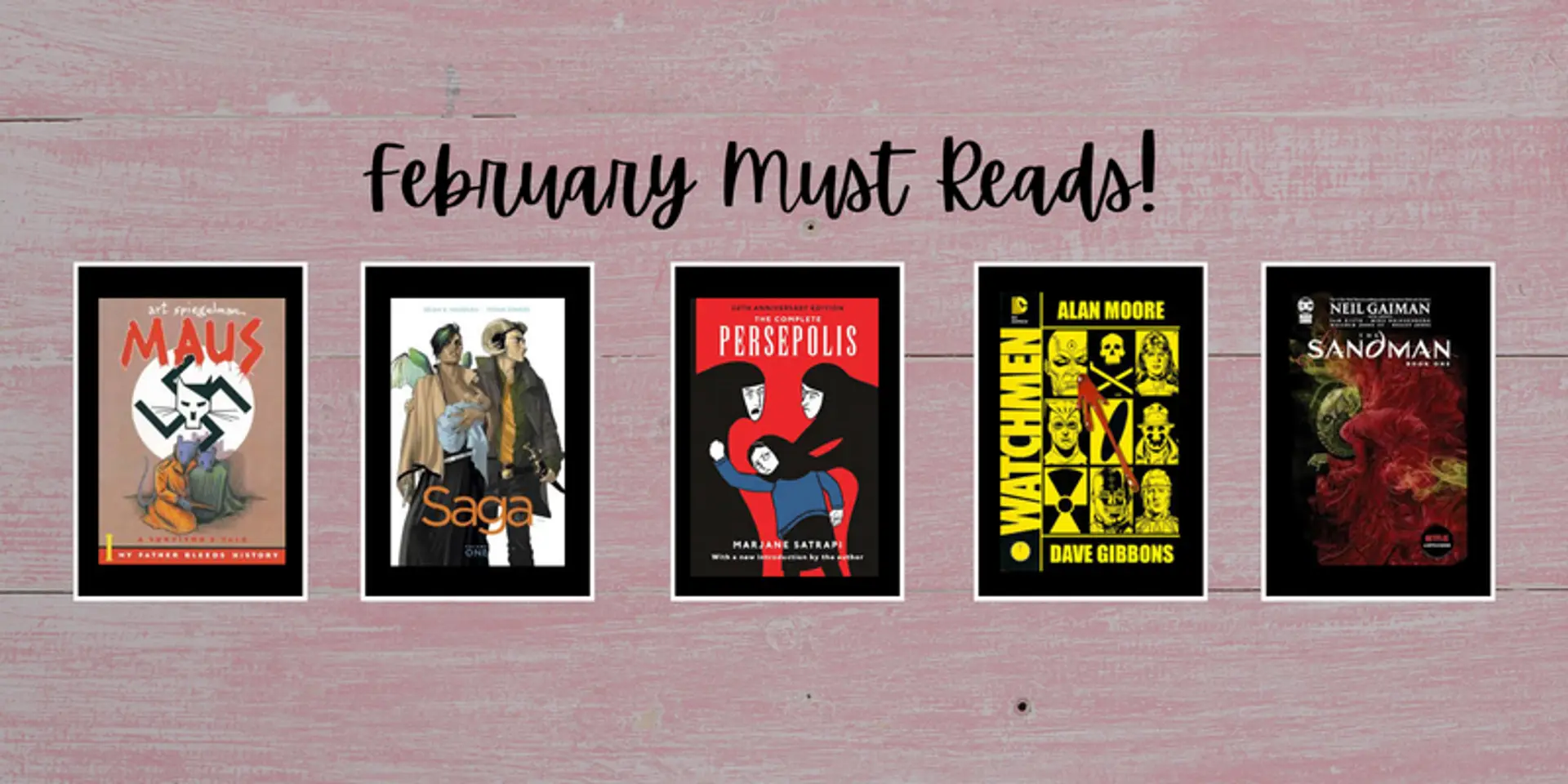 February reads: 5 graphic novels you can't miss reading