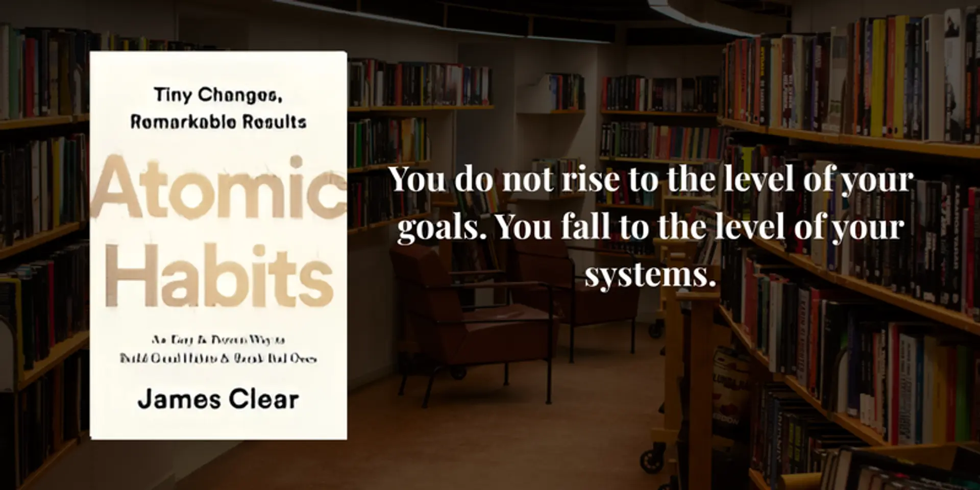 Five quotes from Atomic Habits that can change your life