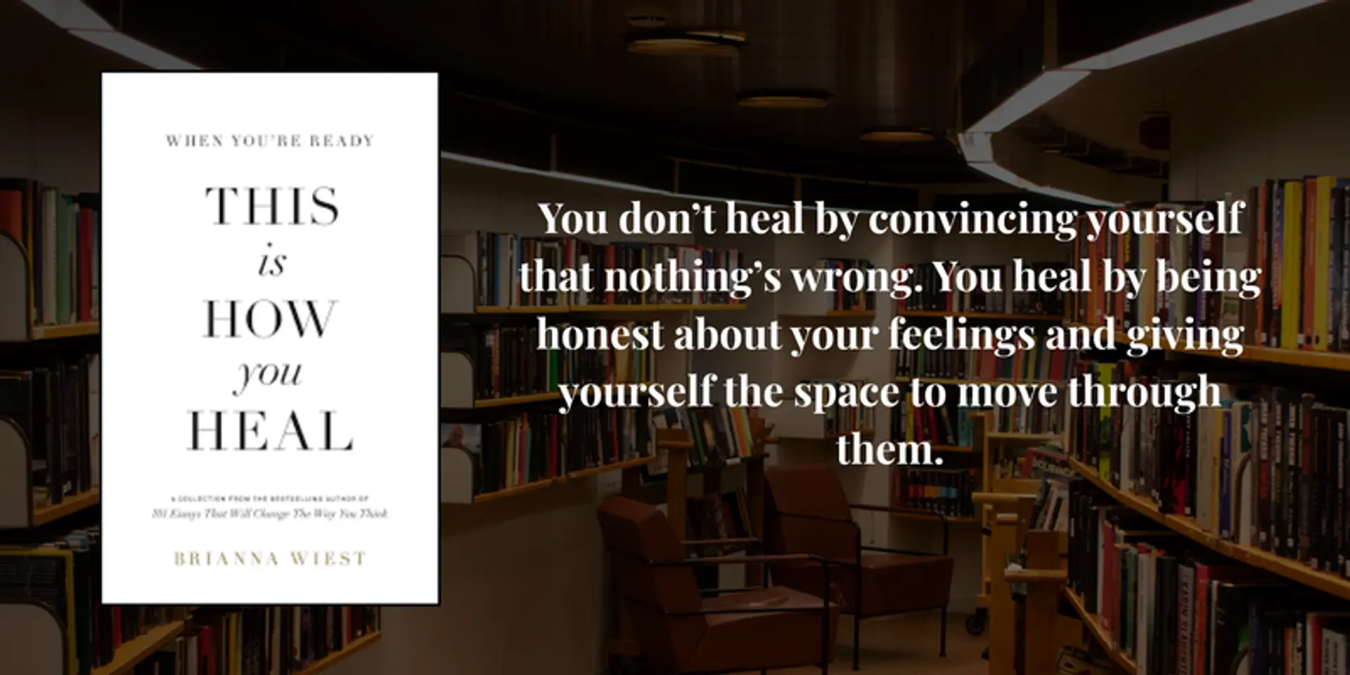 5 honest lessons from This Is How You Heal by Brianna Wiest
