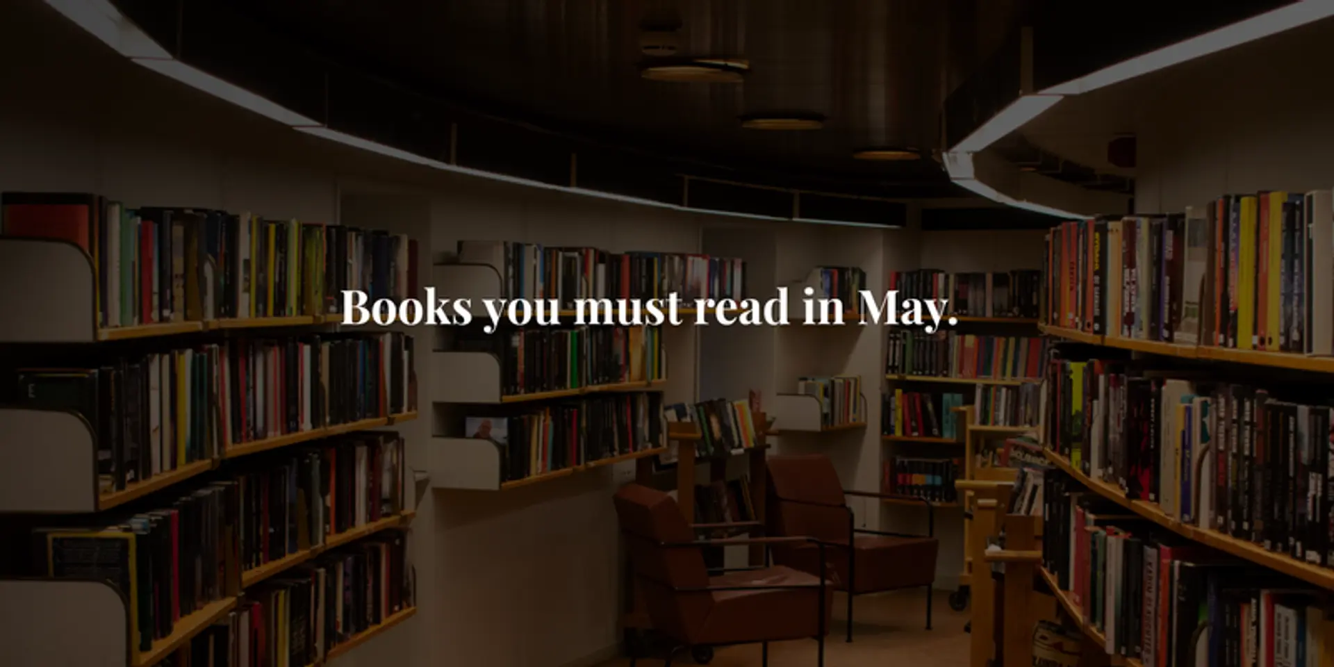 May reading list: 5 books to reset, refresh and recharge