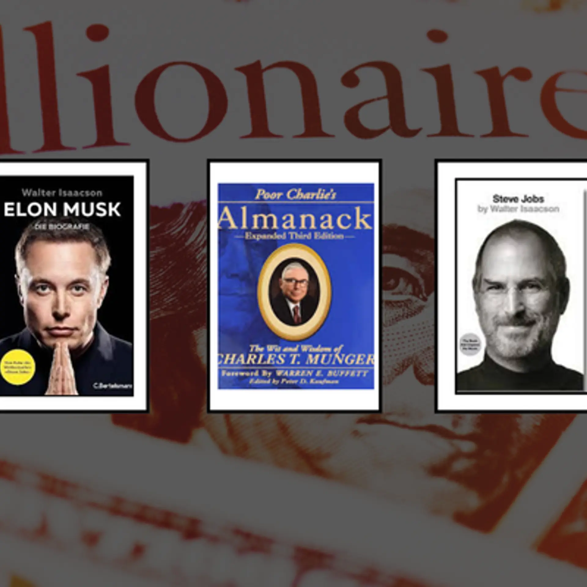 Billionaire biographies that outshine business books