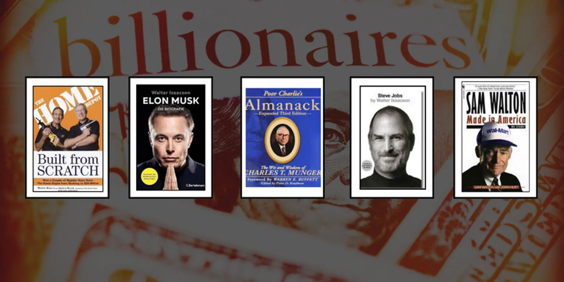 Billionaire biographies that outshine business books