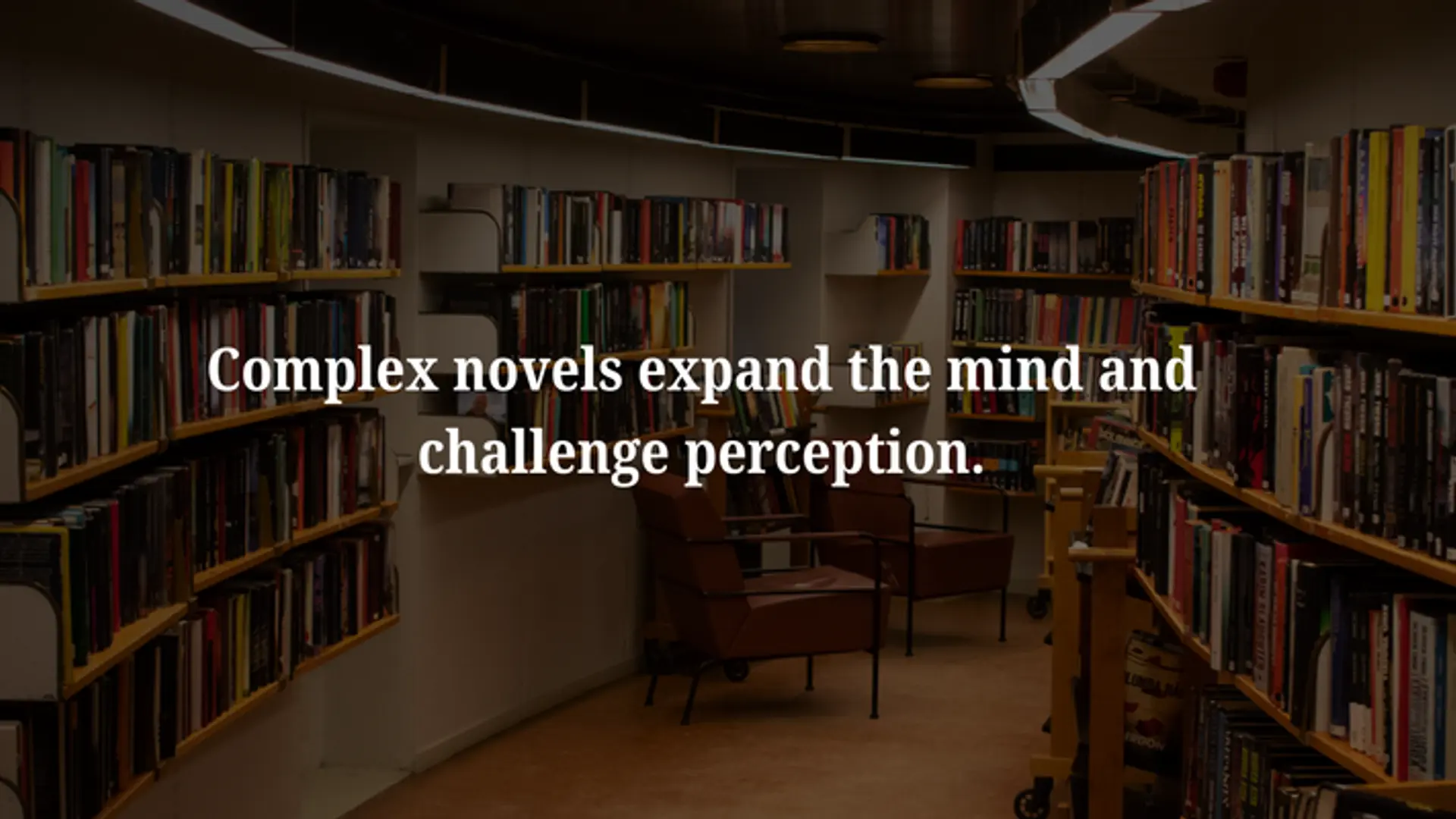 7 intellectually demanding novels worth the effort