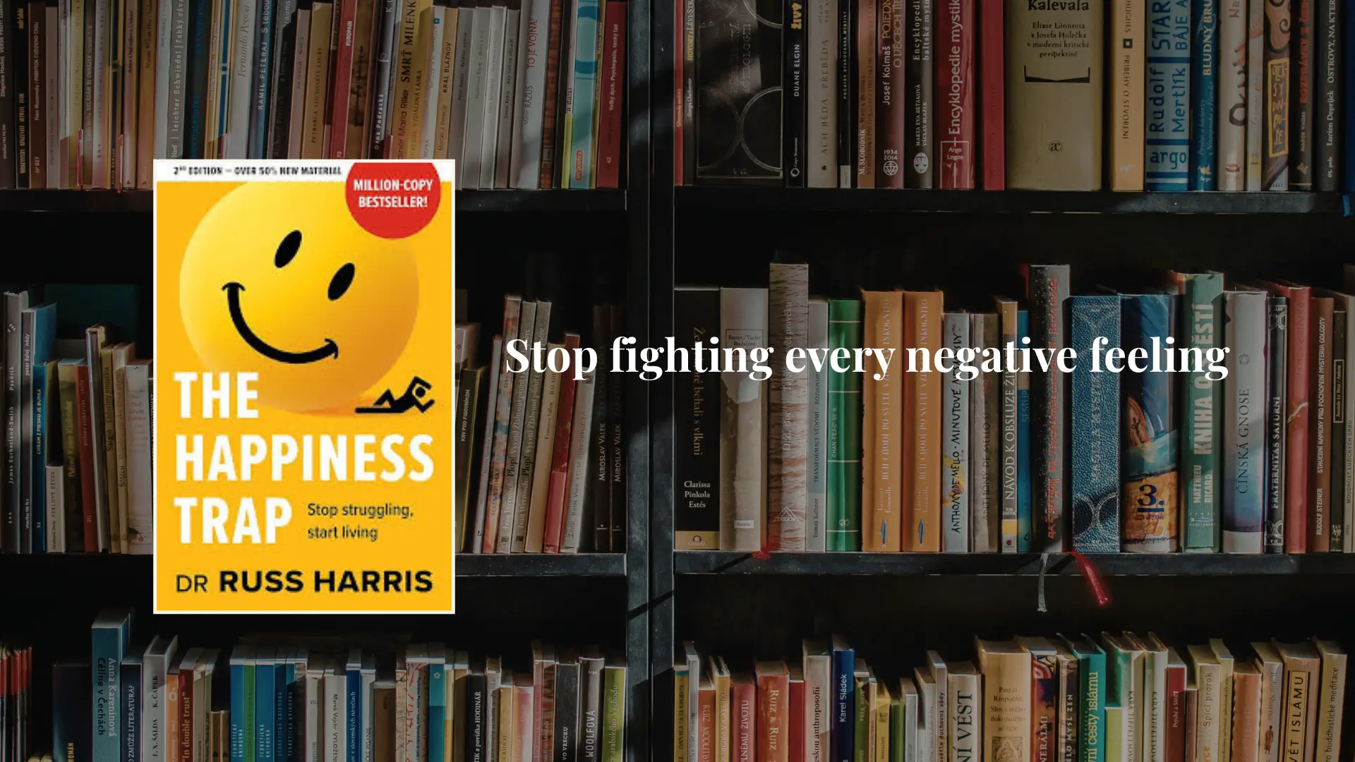 5 teachings from the happiness trap for overthinking less