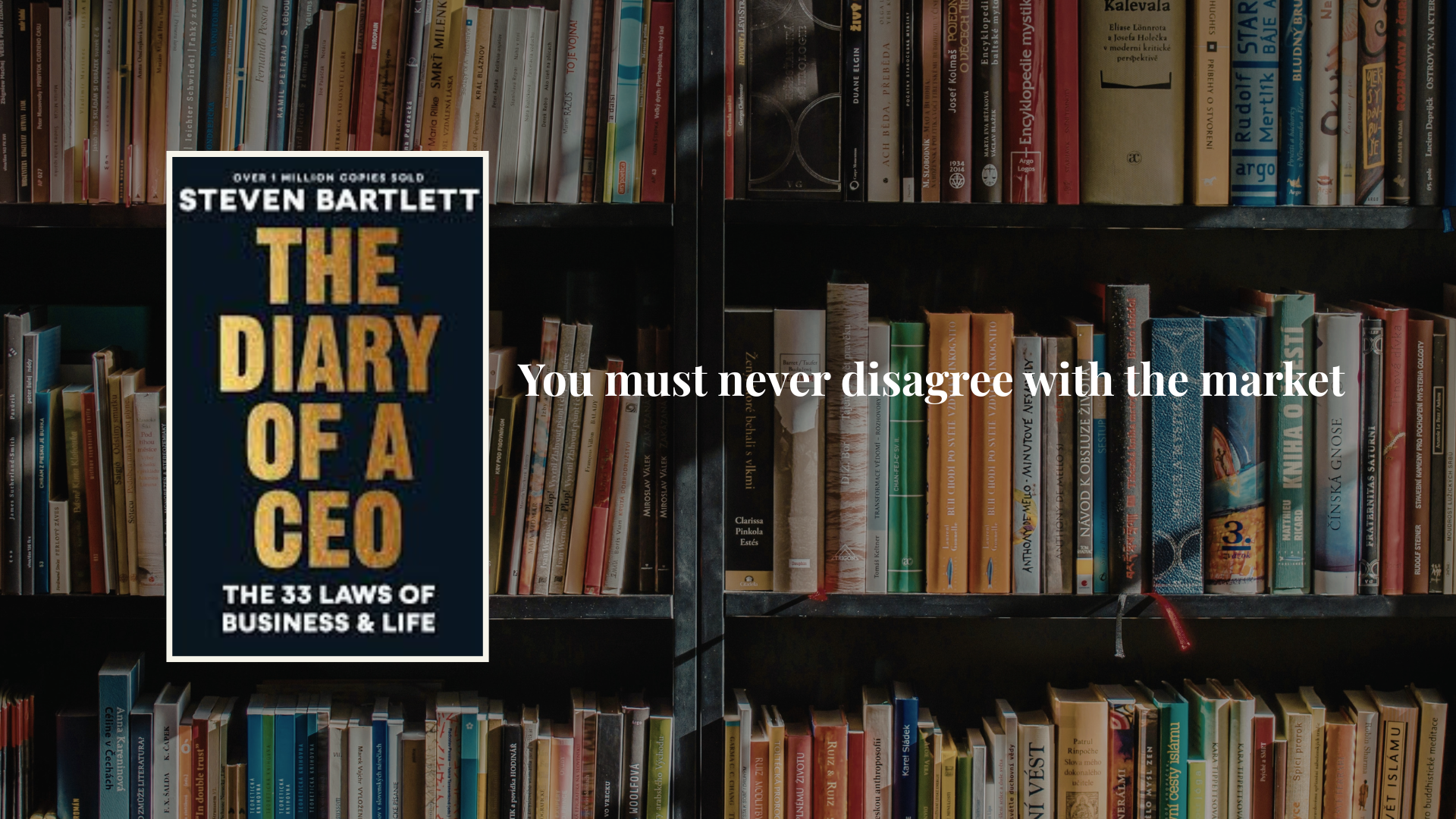 5 Quotes from the diary of a CEO that will change your mindset
