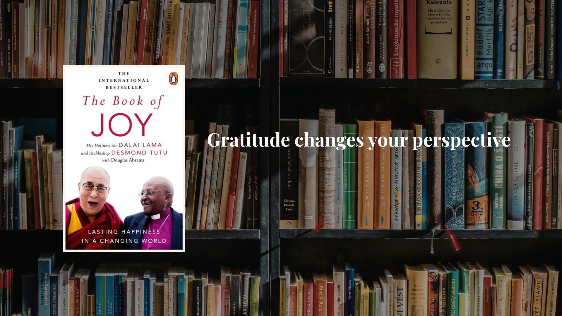 10 Lessons from The Book of Joy about lasting happiness