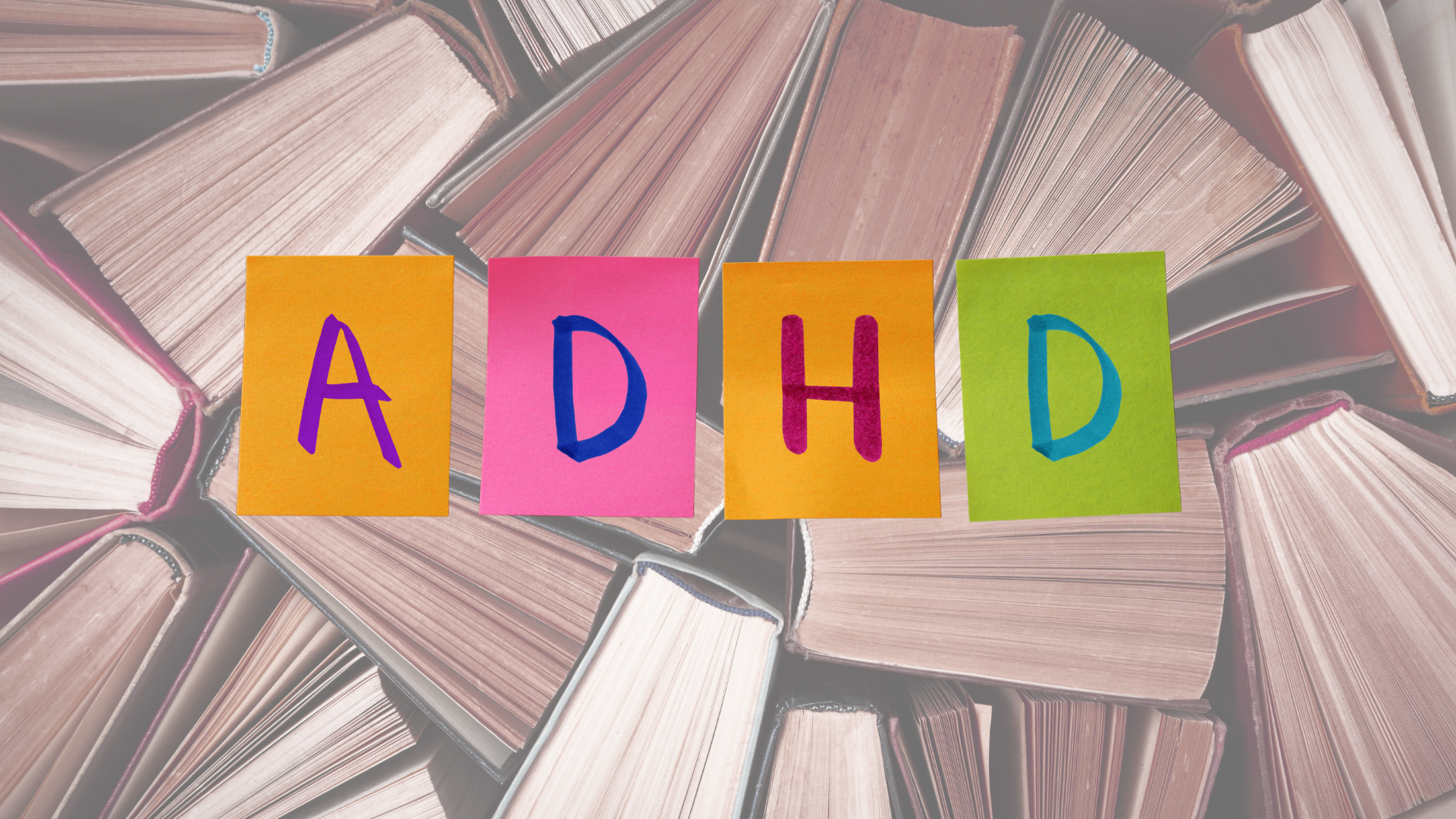 10 Self-help books for people navigating life with ADHD