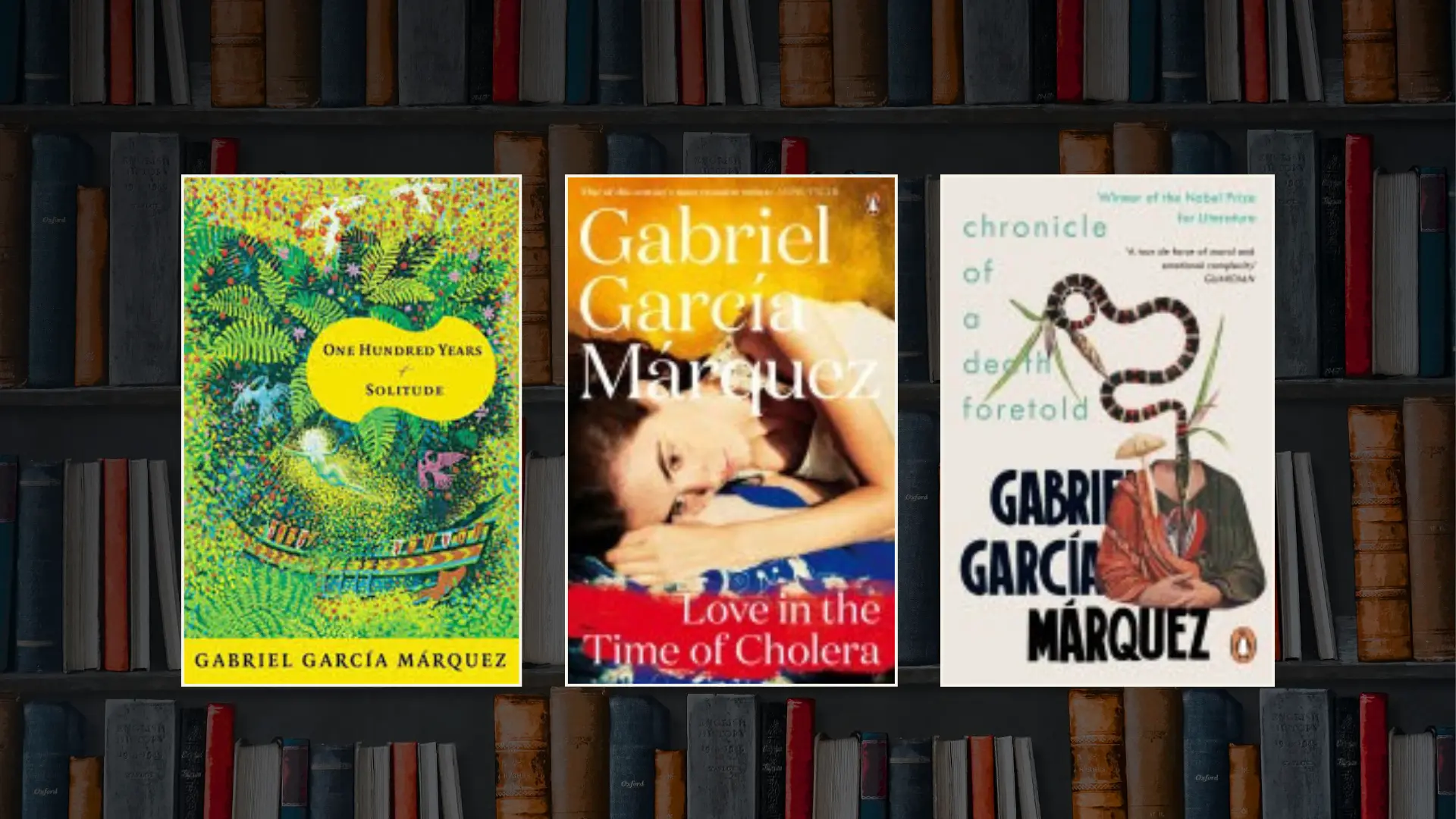 Gabriel García Márquez: Top 7 books for literature lovers