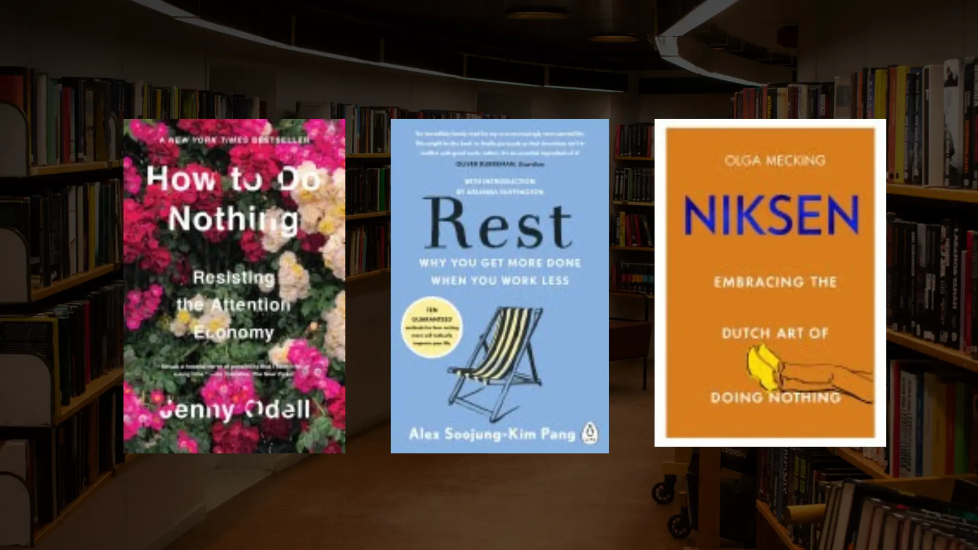 5 Science-backed books that prove doing nothing works