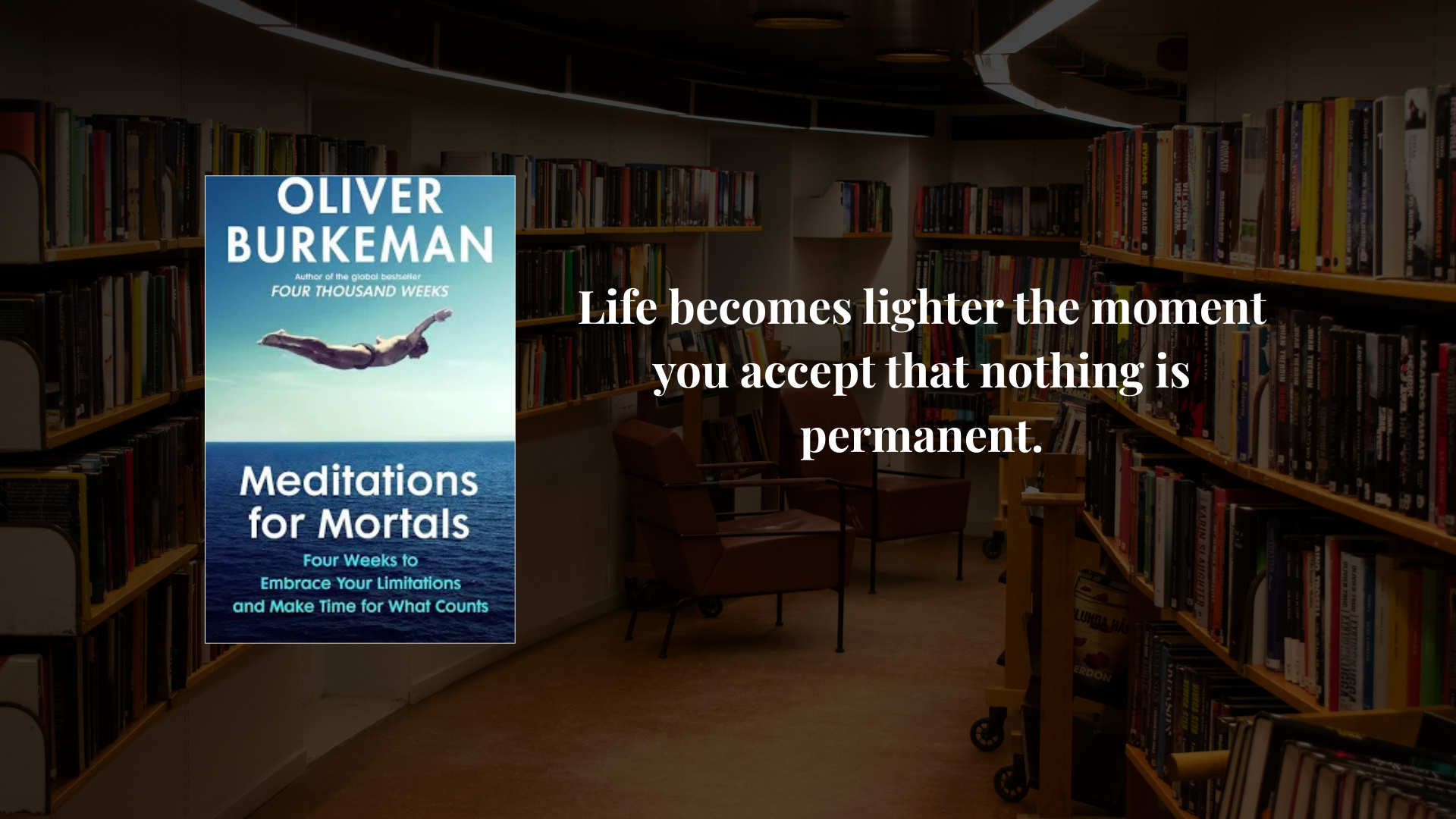 10 Lessons from Meditations for Mortals by Oliver Burkeman