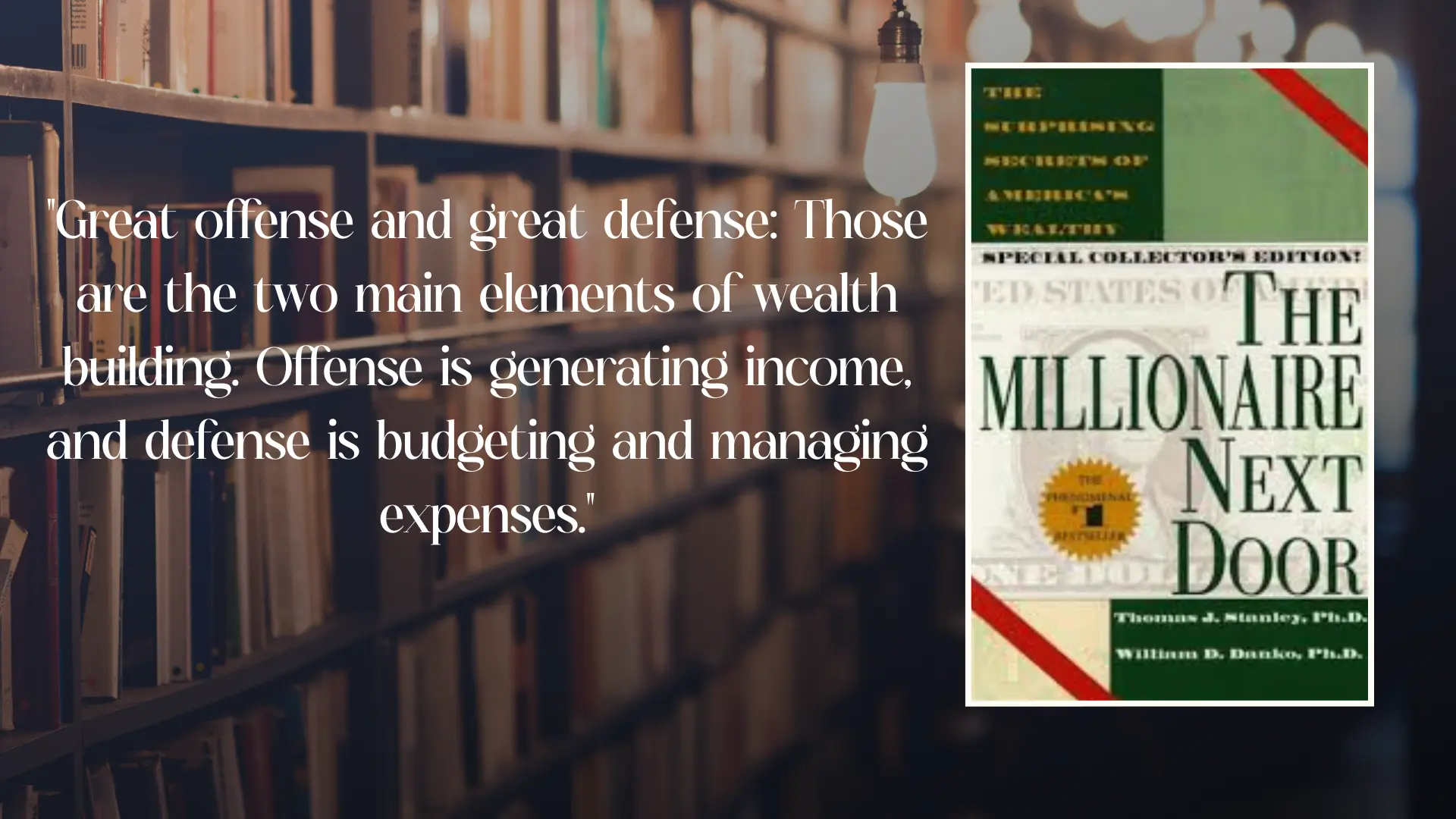 The Millionaire Next Door: Financial lessons from the book