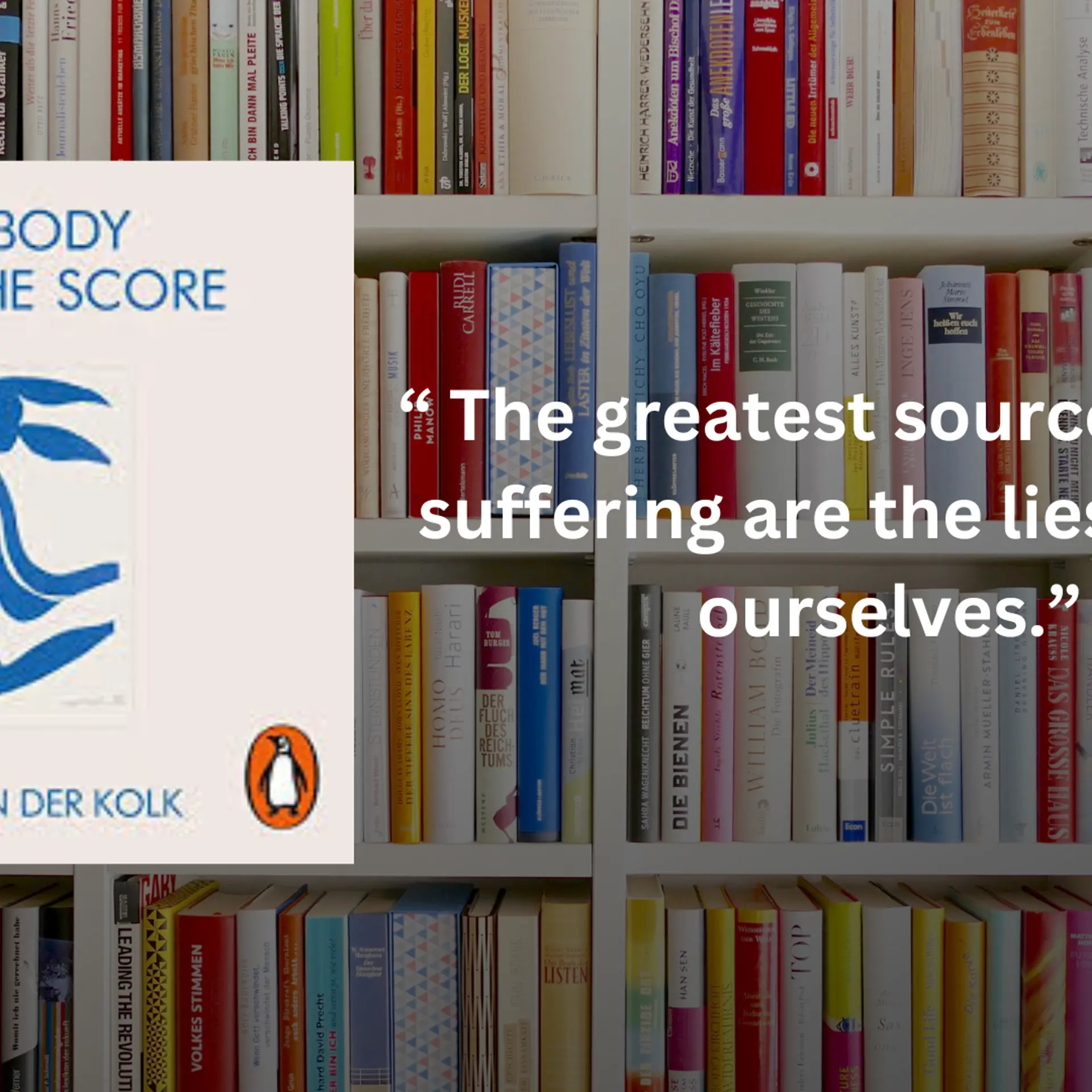 The Body Keeps The Score: 10 key quotes from the book