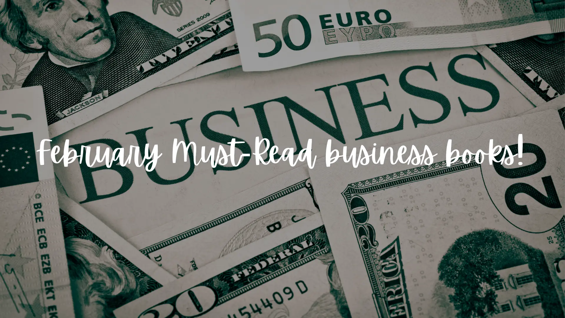5 Must-read business books to add to your February list
