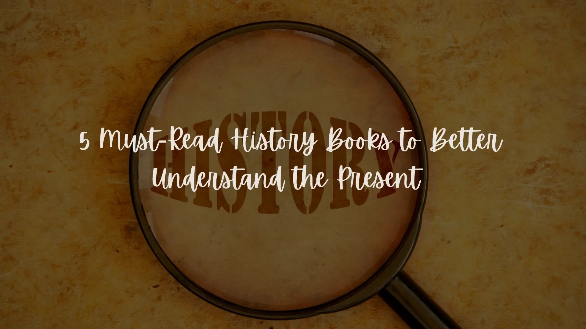 5 must-read history books to understand the present