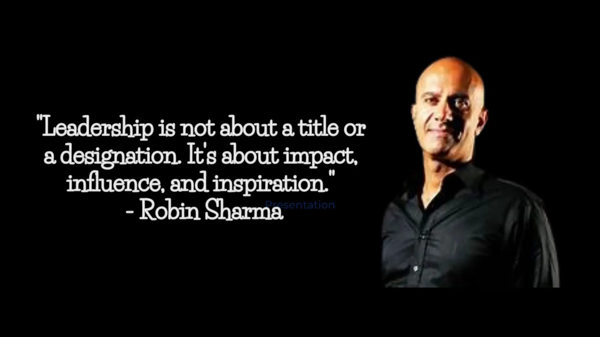 Leadership lessons: Robin Sharma's guide for modern leaders