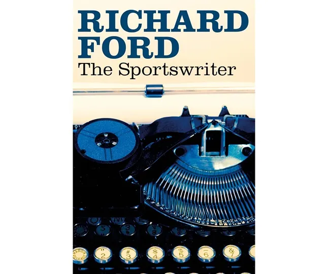 The Sportswriter" by Richard Ford