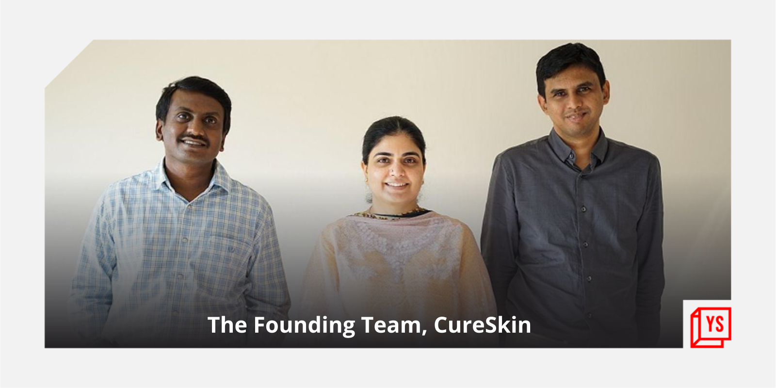 [Funding alert] Personal care brand CureSkin raises $5M in Series A round led by JSW Ventures