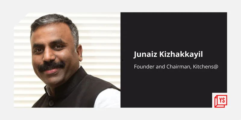 Junaiz Kizhakkayil, Kitchens@