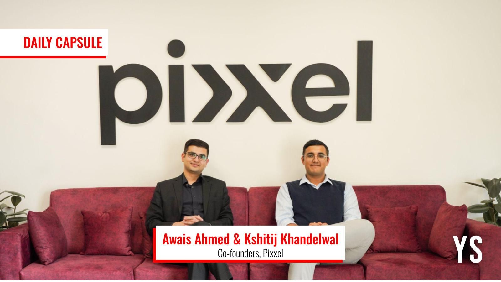 Pixxel bags $100M in India’s biggest spacetech fundraise; Food delivery app Swish to raise Rs 225 Cr
