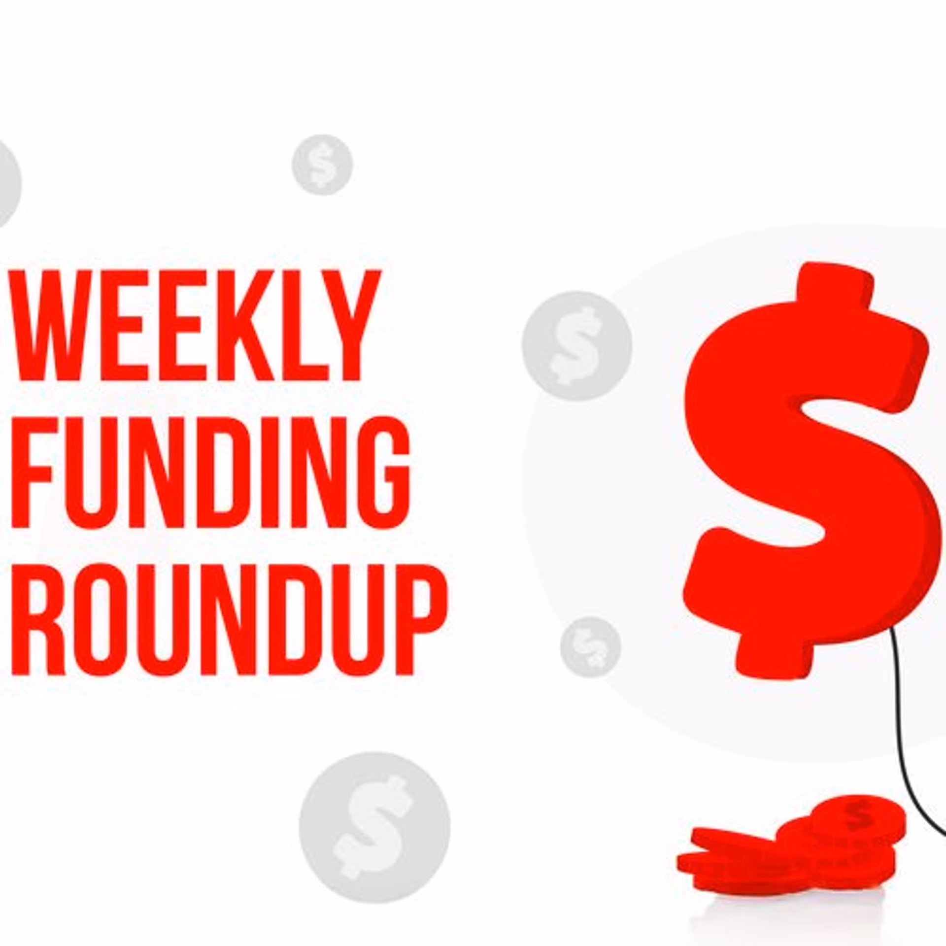 (Weekly funding roundup Aug 15-21) VC inflow remains rangebound