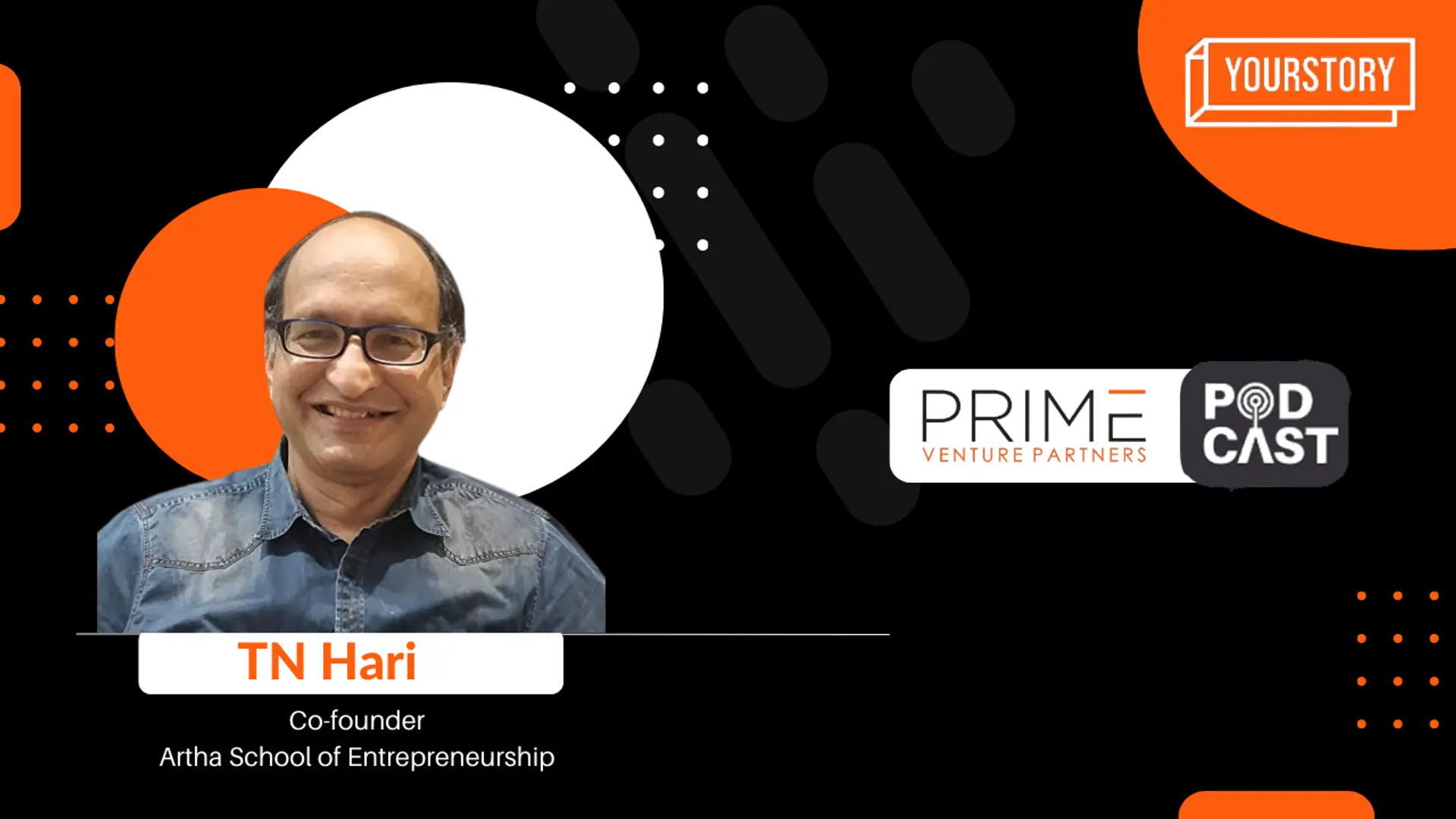 From building for scale to layoffs and governance, T N Hari draws insights into these nuances of building an organisation