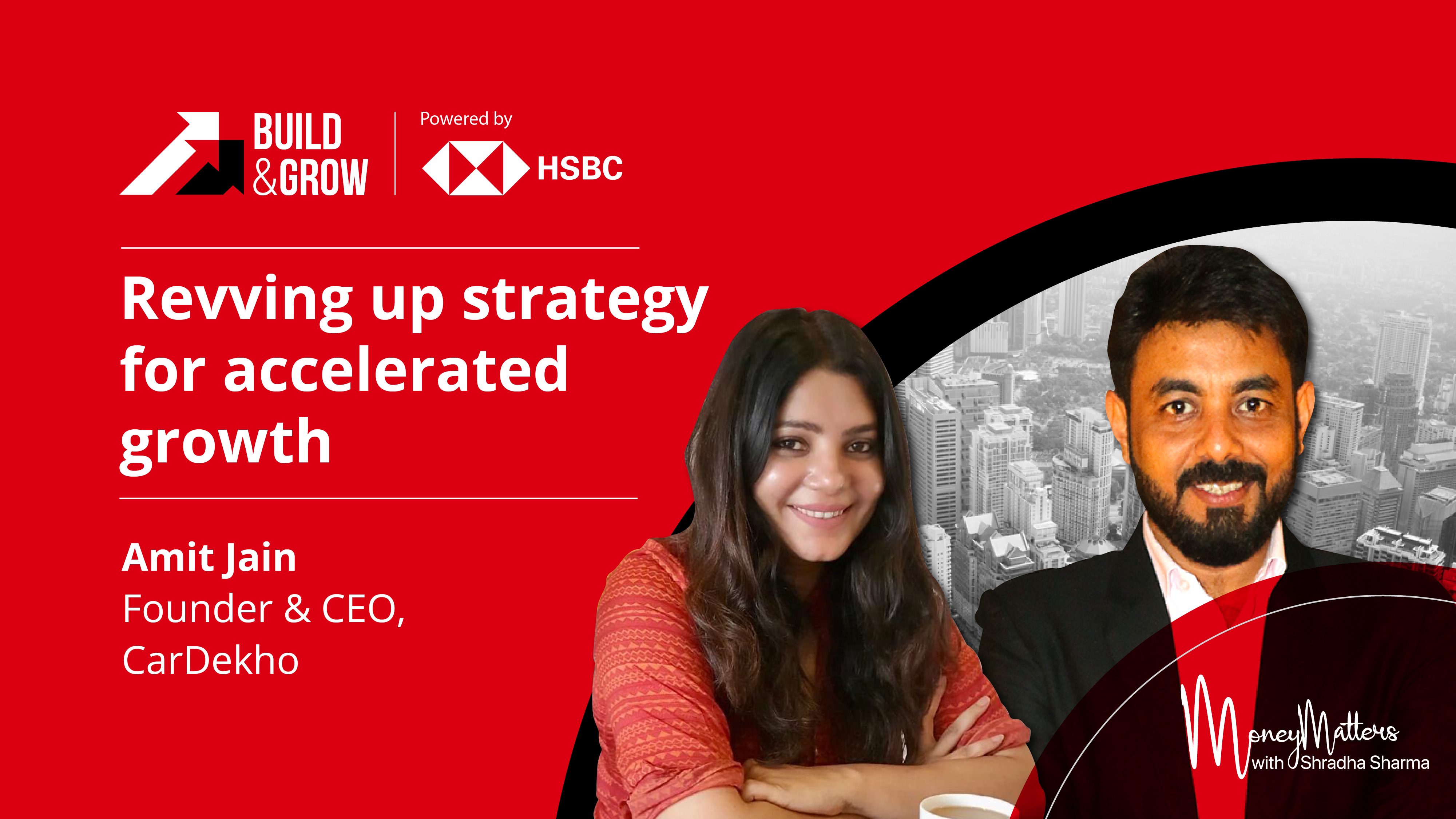 Build & Grow | Revving up strategy for accelerated growth 