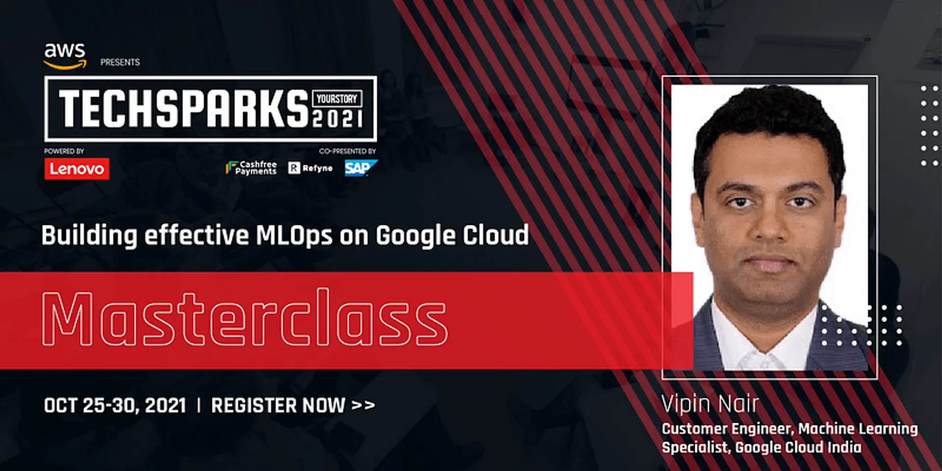 Leadership teams, data scientists need to work together to build successful ML ops, Vipin Nair says at TechSparks 2021