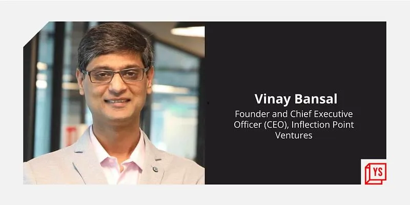 Vinay Bansal, Inflection Point Ventures