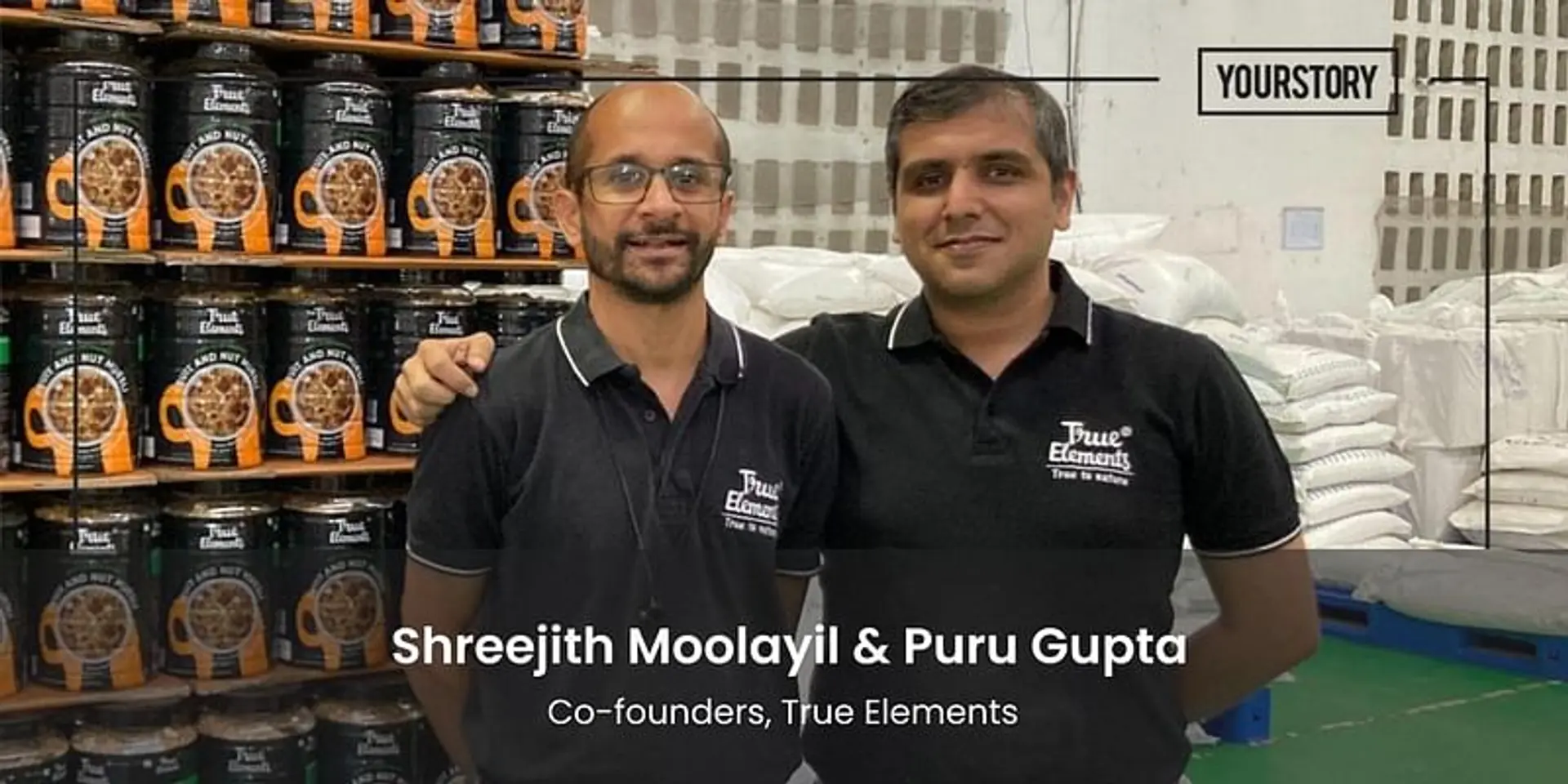 Snacking to the top: How health foods startup True Elements is charting its growth path