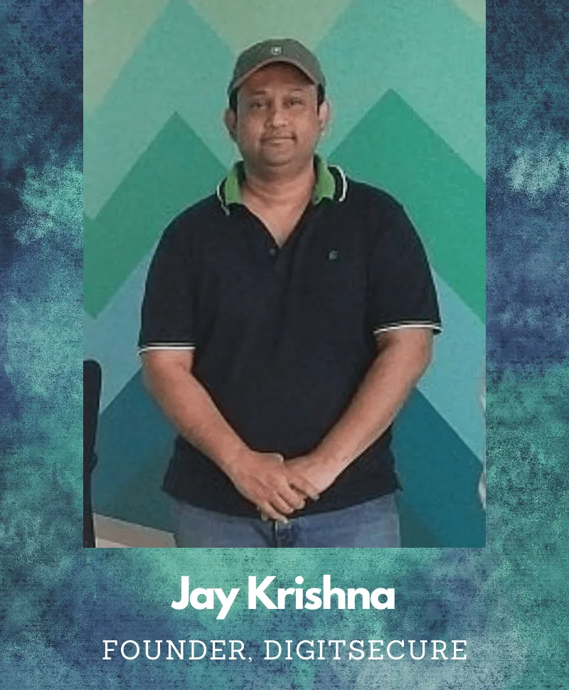 Jay Krishna DigitSecure
