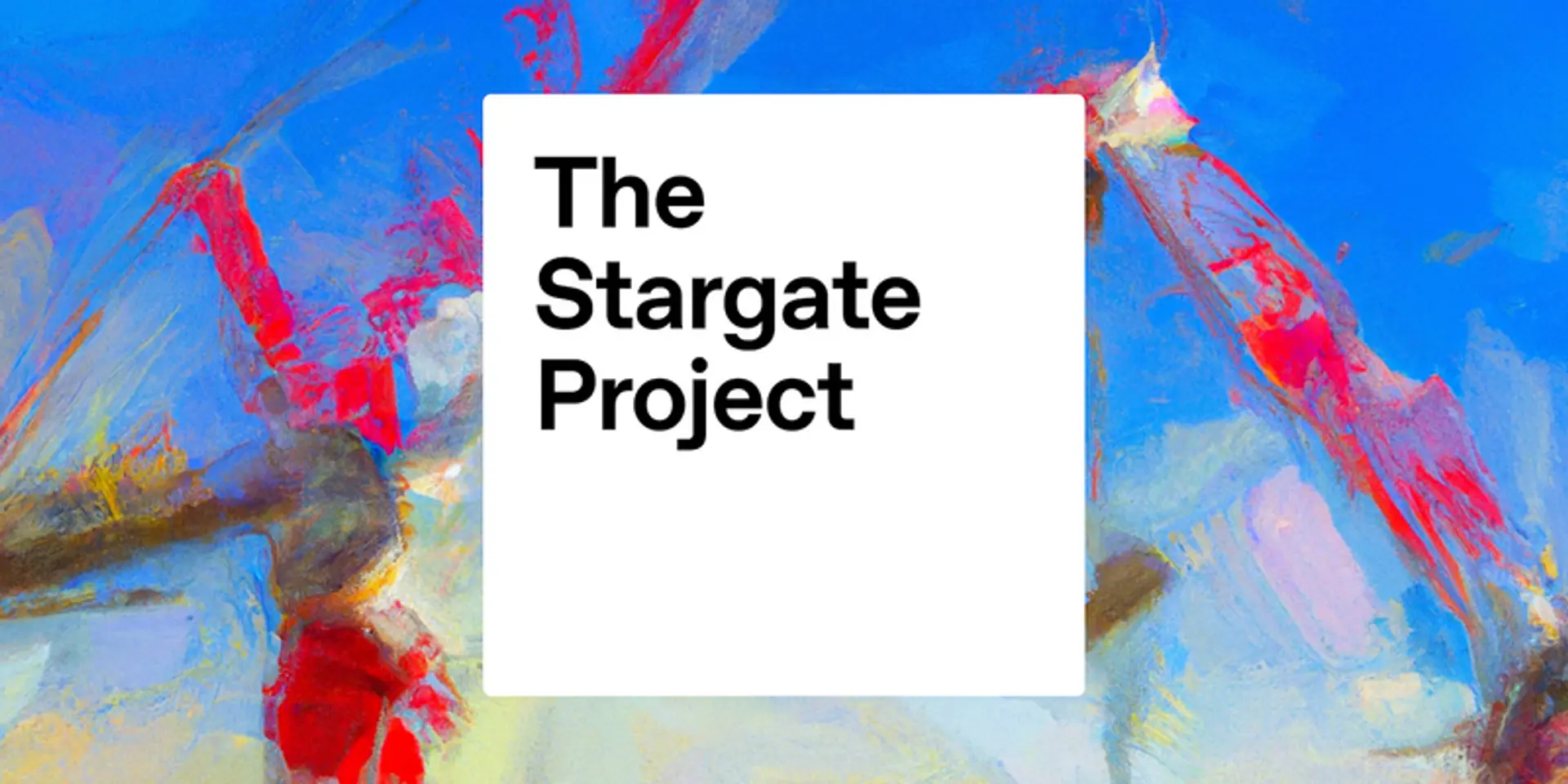 The Stargate Project: OpenAI’s $500 Billion Bet on the Future of AI
