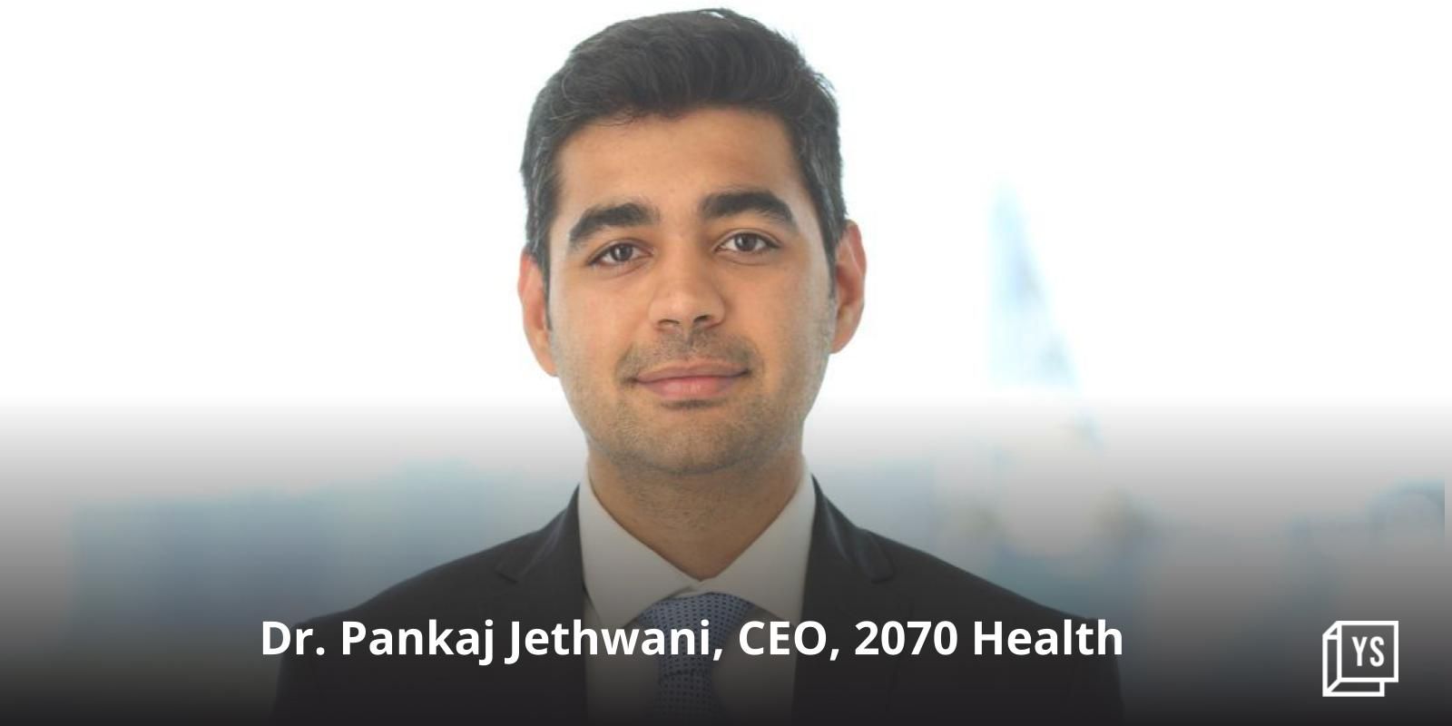Mumbai-based 2070 Health is looking to build the next Ola and Swiggy of healthtech