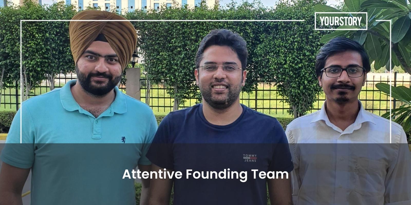 [Funding alert] Geospatial SaaS startup Attentive raises pre-Series A led by Info Edge Ventures