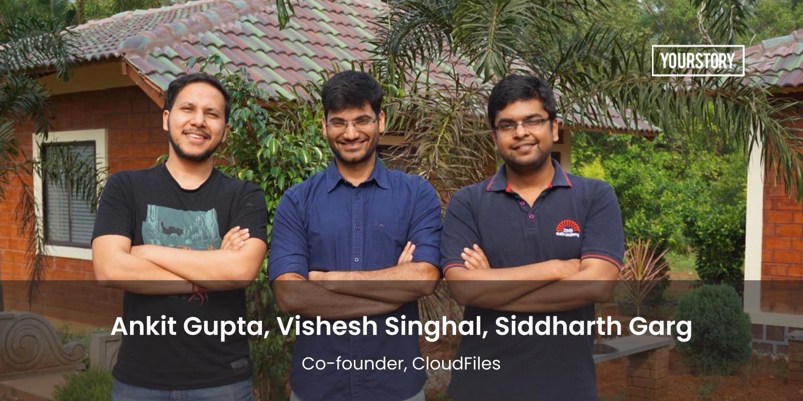 [Funding alert] SaaS startup CloudFiles raises Rs 2.36 Cr in pre-seed round led by Titan Capital