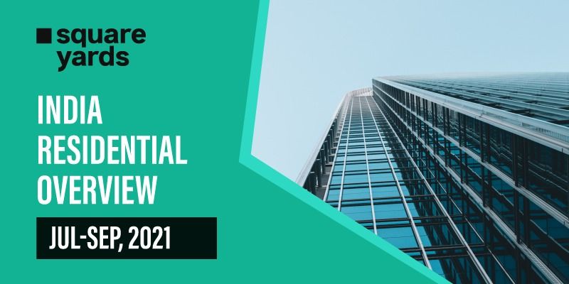 Q3 2021 saw 68pc rise in new real estate project launches across top cities: Square Yards report