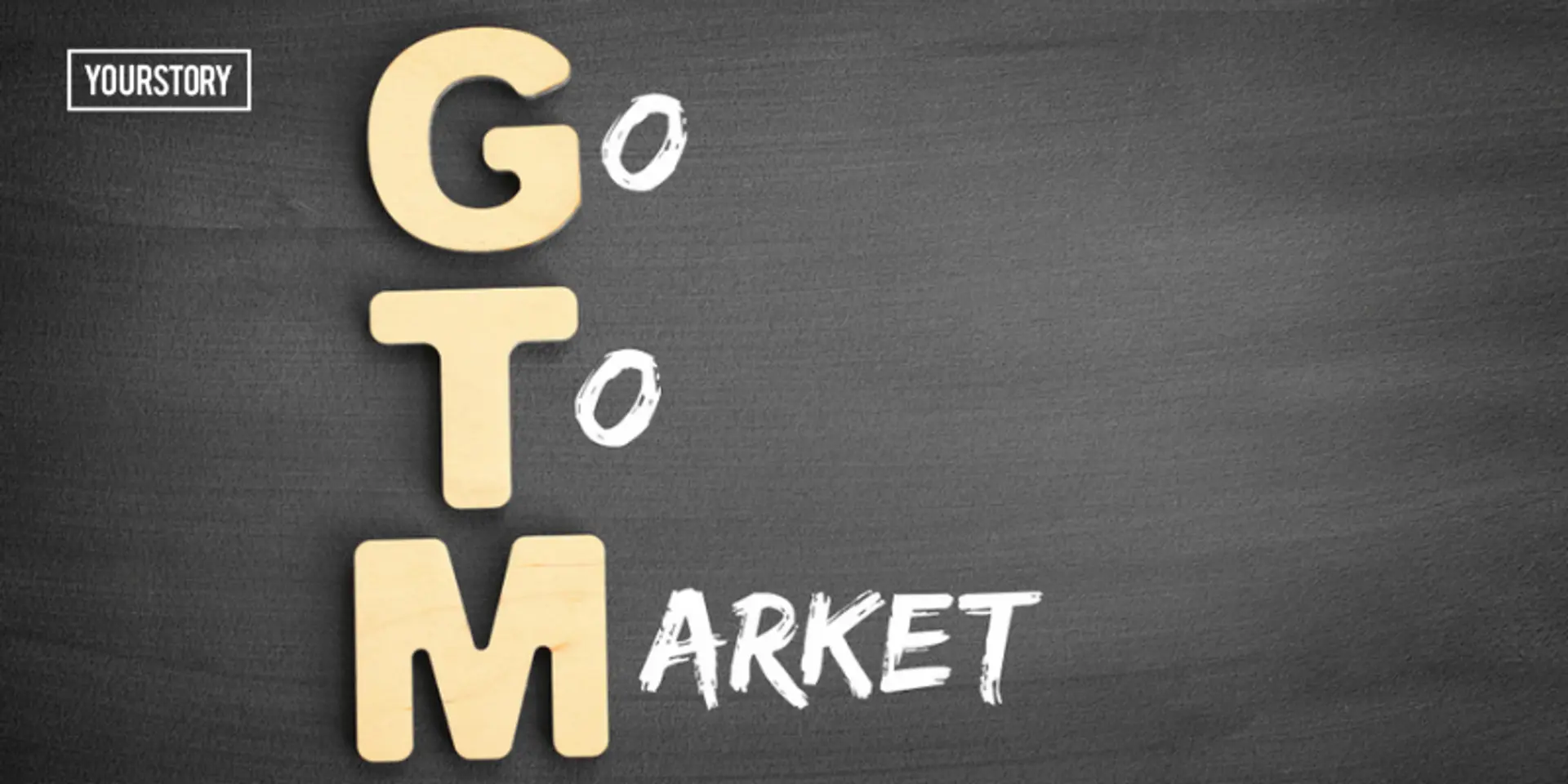 How focusing on the right GTM and sales strategy can impact startup success rate
