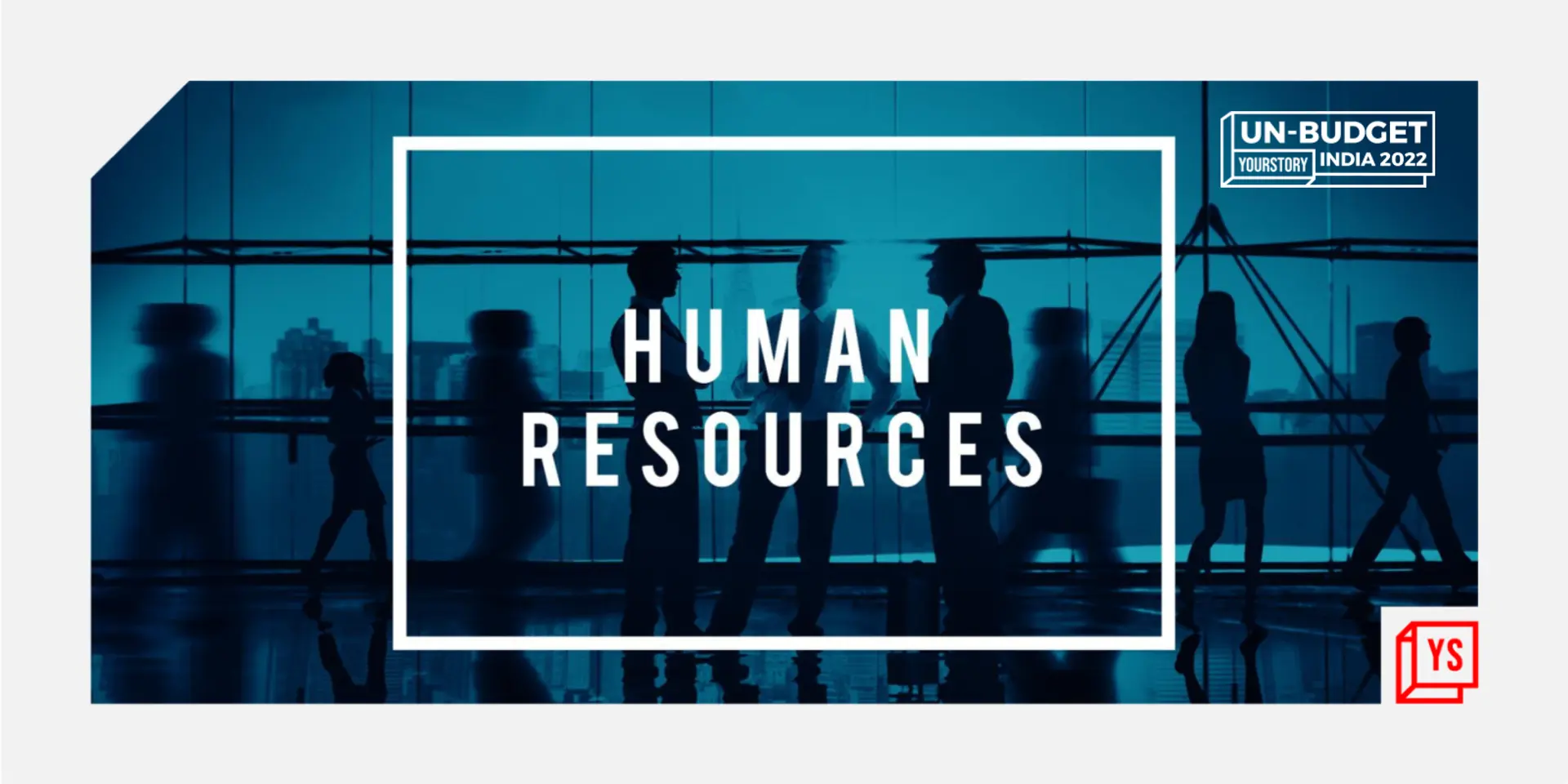 Budget 2022: From regulatory relaxations to spending boost, what HR sector hopes for