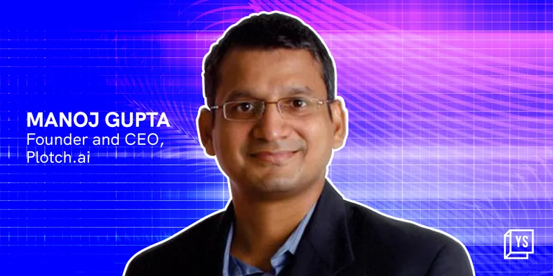 Manoj Gupta Plotch.ai