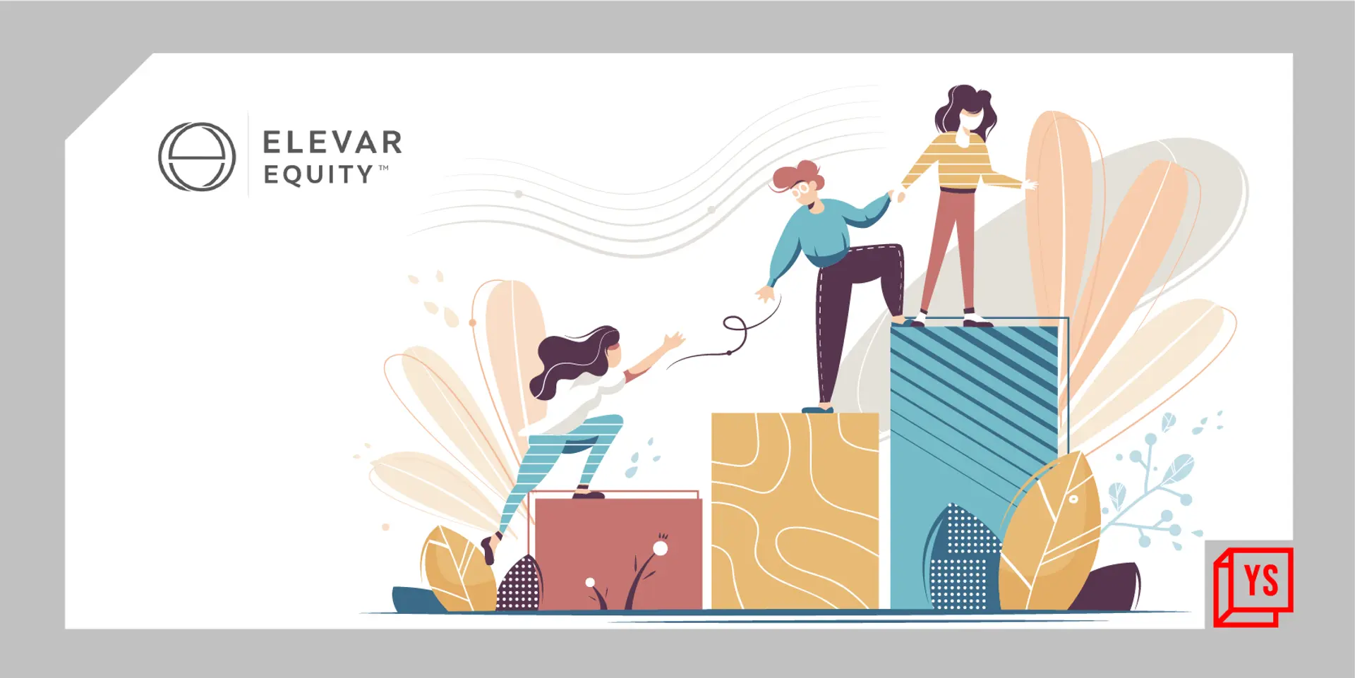 Startups that impact low-income communities: Elevar Equity’s investment modus operandi