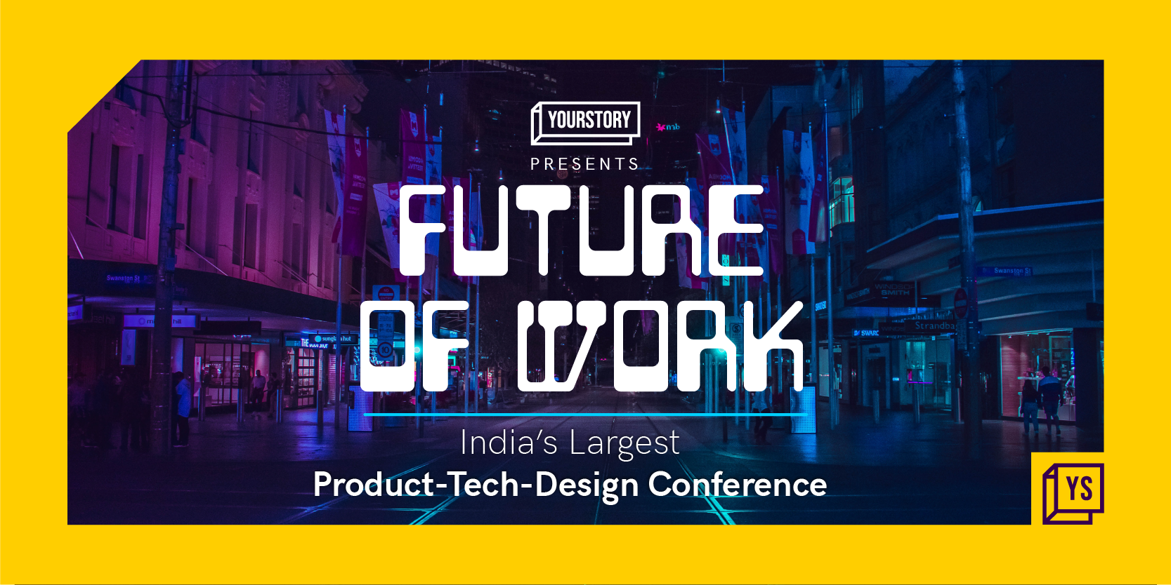 YourStory’s Future of Work 2022 event set to bring together the best minds in tech, product, design