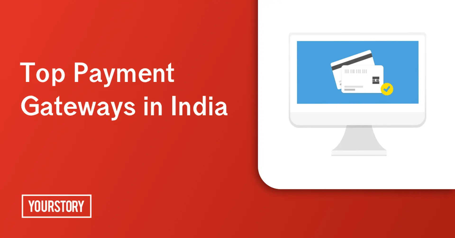 Go cashless with these top payment gateways in India