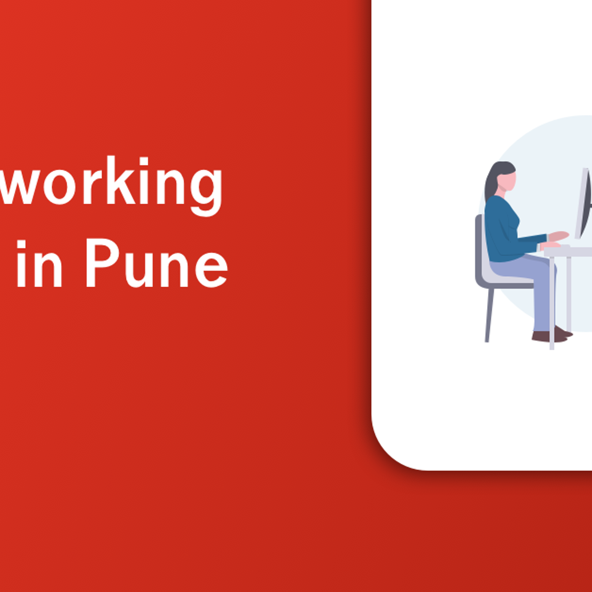 These 10 co-working spaces are gaining traction in Pune